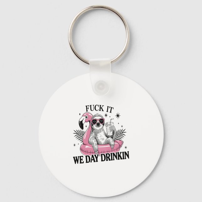 Day drinkin Sloth Keychain (Front)