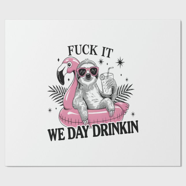 Day drinkin Sloth Wrapping Paper (Flat)