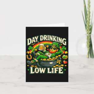 Day drinking low life vintage funny st patricks da card