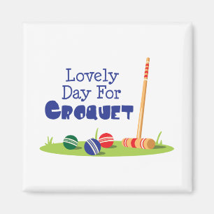 Day for Croquet Magnet