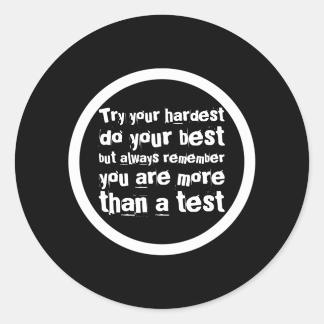 Day For Students Do Your Best 1  Classic Round Sticker (Front)