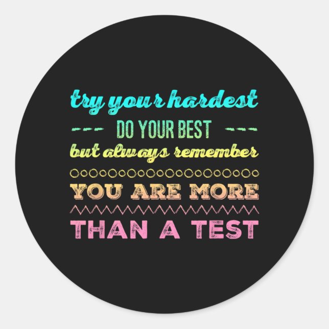 Day For Students Do Your Best 2  Classic Round Sticker (Front)
