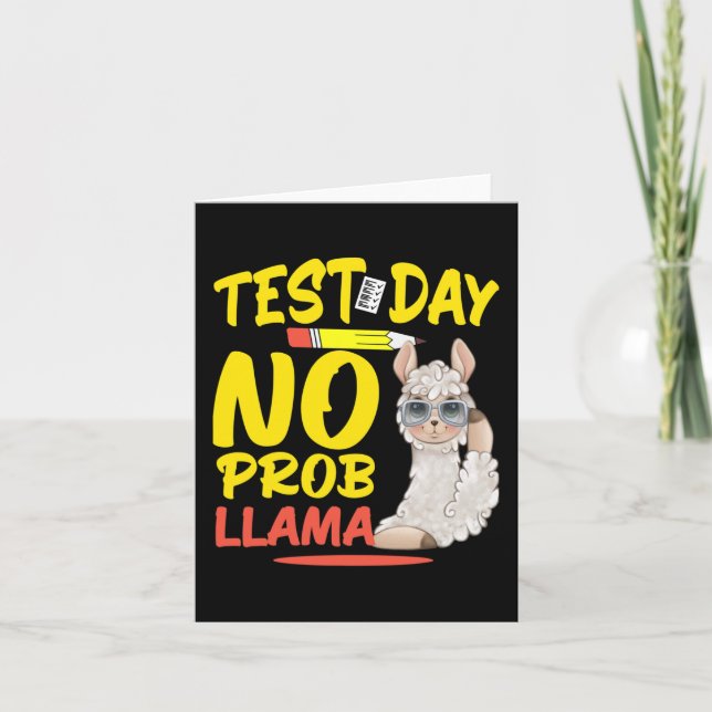Day No Prob-llama Llama Teacher &amp; Student Test Card (Front)