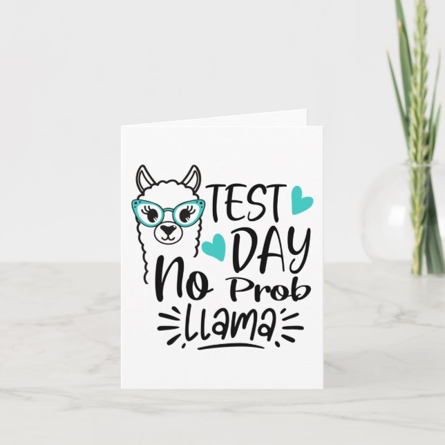 Day No Prob-llama Llama Teacher Testing Day 2  Card (Front)