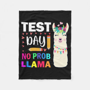 Day No Prob-llama Llama Teacher Testing Day 9 Fleece Blanket