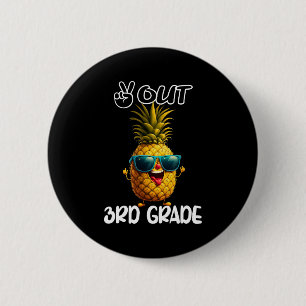 Day Of 3rd Grade Peace Out 3rd Grade Funny Graduat 2 Inch Round Button
