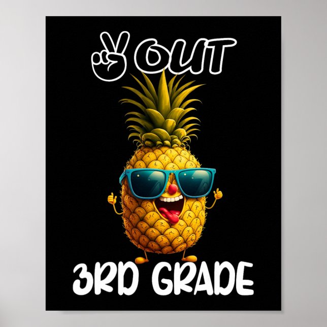 Day Of 3rd Grade Peace Out 3rd Grade Funny Graduat Poster (Front)