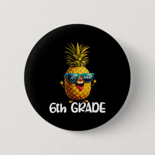 Day Of 6th Grade Peace Out 6th Grade Funny Graduat 2 Inch Round Button