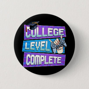 Day Of College Level Complete Graduation Boys Him 2 Inch Round Button