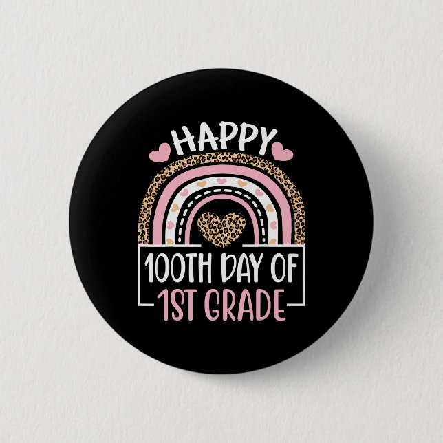 Day Of First Grade Fun 100 Days Of School Teacher  2 Inch Round Button (Front)