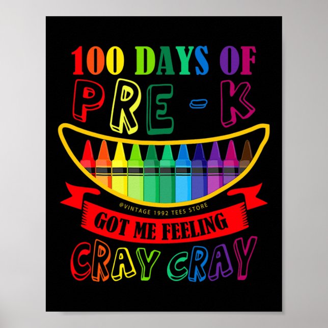 Day Of Pre-k Got Me Feeling Cray Cray Teacher Stud Poster (Front)