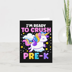 Day Of Preschool I'm Ready To Crush Pre-k Unicorn  Card
