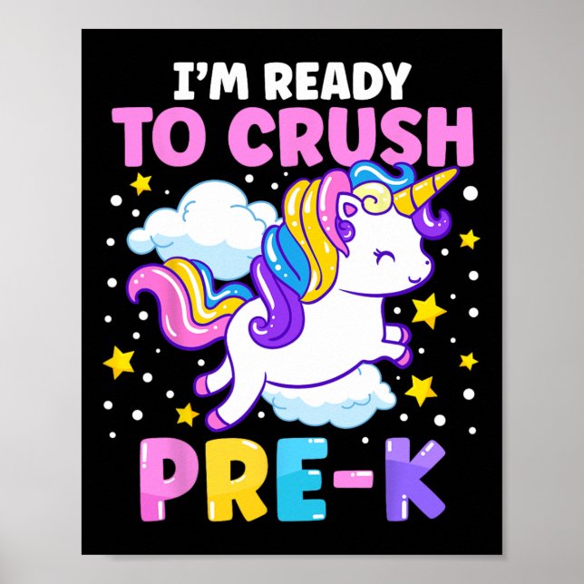 Day Of Preschool I'm Ready To Crush Pre-k Unicorn  Poster (Front)