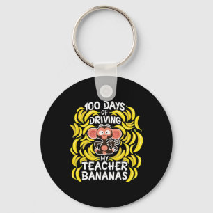 Day Of School 100 Days Of Driving My Teacher Banan Keychain