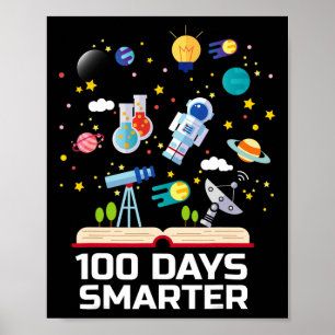 Day Of School 100 Days Smarter Books Space Lover G Poster