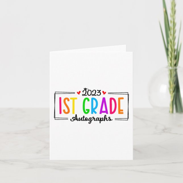 Day Of School 2023 Autograph 1st Grade Graduation  Card (Front)