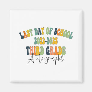 Day Of School 3rd Third Grade Autographs 2023  Magnet