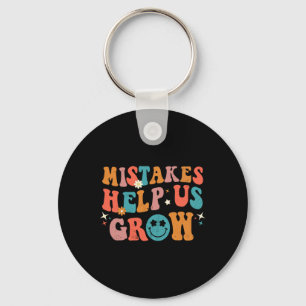 Day Of School Back To School Mistakes Help Us Grow Keychain