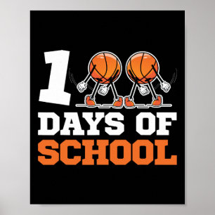 Day Of School Basketball Kids 100 Days Of School 2 Poster
