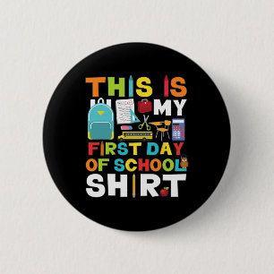 Day Of School Boys Girls Back To School  2 Inch Round Button