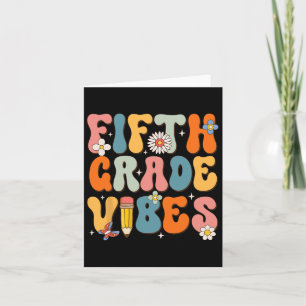 Day Of School Fifth Grade Vibes Back To School  Card