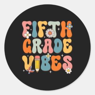 Day Of School Fifth Grade Vibes Back To School Classic Round Sticker