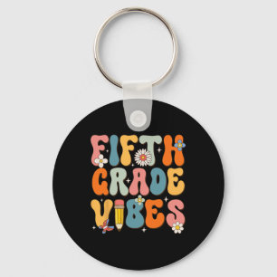 Day Of School Fifth Grade Vibes Back To School Keychain