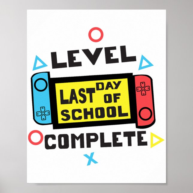 Day Of School Gamer  Poster (Front)