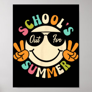Day Of School Graduation Groovy Schools Out For Su Poster