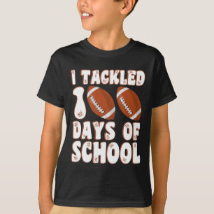 Day Of School I Tackled 100 Days Of School Boys Fo T-Shirt