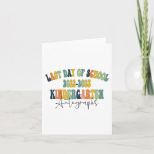 Day Of School Kindergarten Autographs 2023 Card