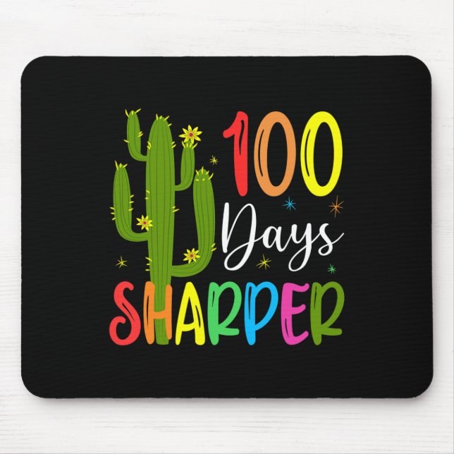 Day Of School Teacher - 100 Days Sharper Cactus  Mouse Pad (Front)