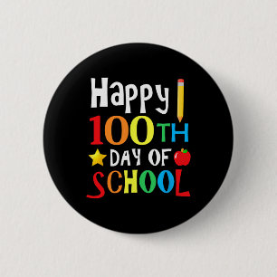 Day Of School Teachers Kids Child Happy 100 Days 1 2 Inch Round Button