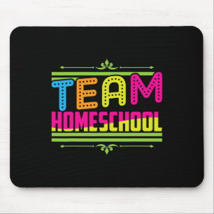 Day Of School Team Homeschool Teacher Mouse Pad