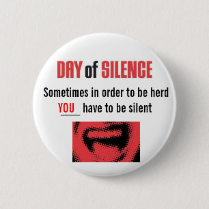 Day of Silence 2 Inch Round Button