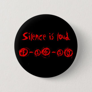 Day of Silence 2 Inch Round Button