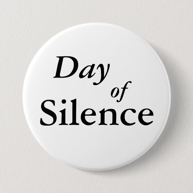 Day of Silence 3 Inch Round Button (Front)