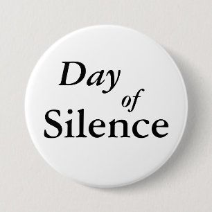 Day of Silence 3 Inch Round Button