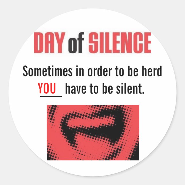 Day of Silence Classic Round Sticker (Front)
