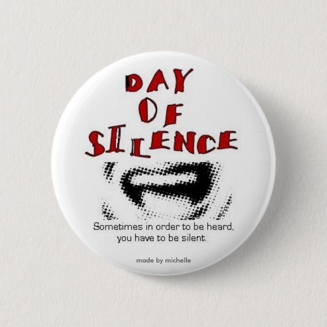 Day of Silence Pin (Front)