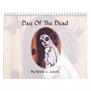Day of the Dead 2014 calendar by Renee Lavoie