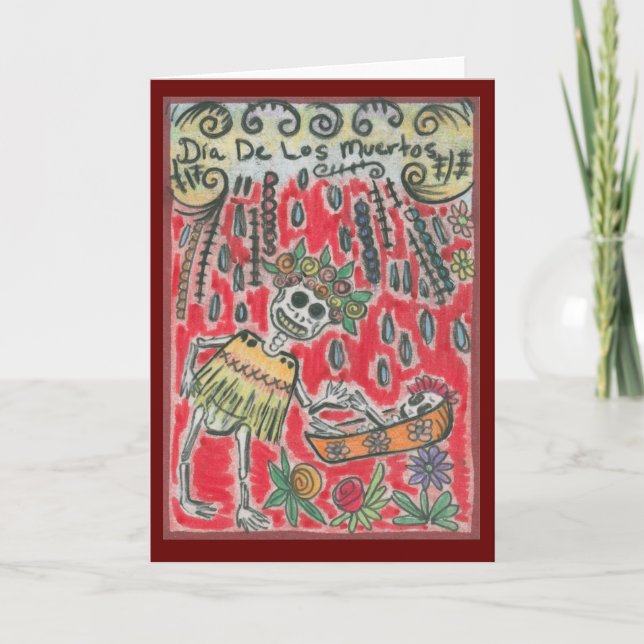 Day of the Dead by Leonora Rodriguez Cajigas Card (Front)