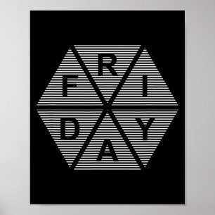 Day Of The Week Friday  Poster