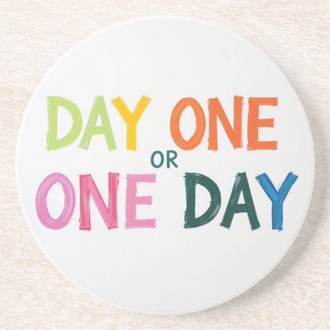 Day One or One Coaster (Front)