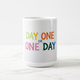 Day One or One Coffee Mug