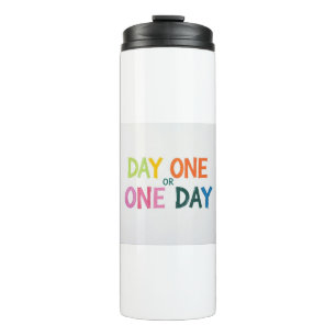 Day One or One Thermal Tumbler