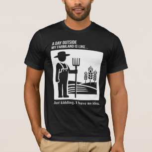 Day Outside Farmland No Idea T-Shirt
