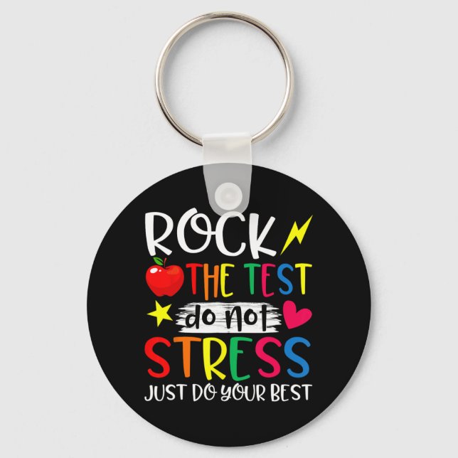 Day Rock Test Teacher Test Day Teacher  Keychain (Front)