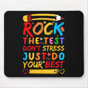 Day Rock The Test Funny Teacher Student Testing Ex Mouse Pad