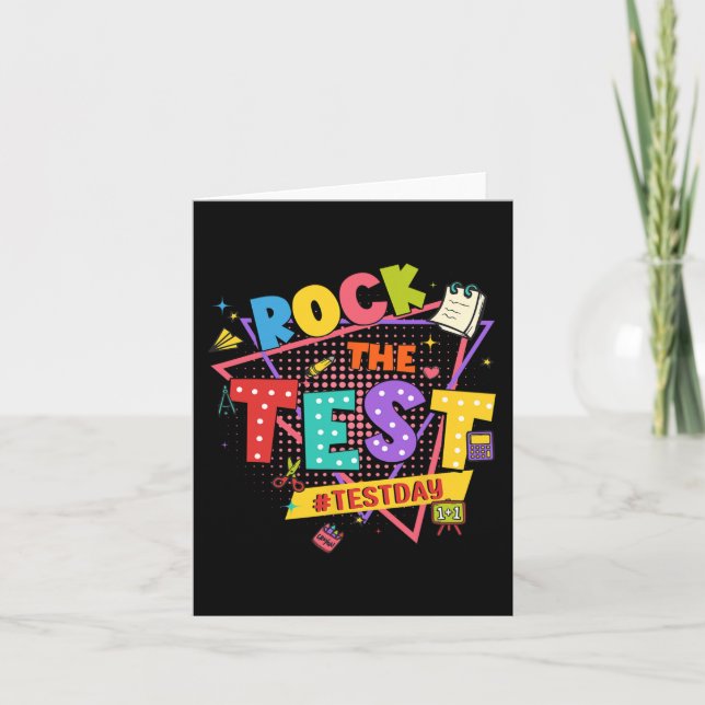 Day Rock The Test Motivational Students Teachers  Card (Front)